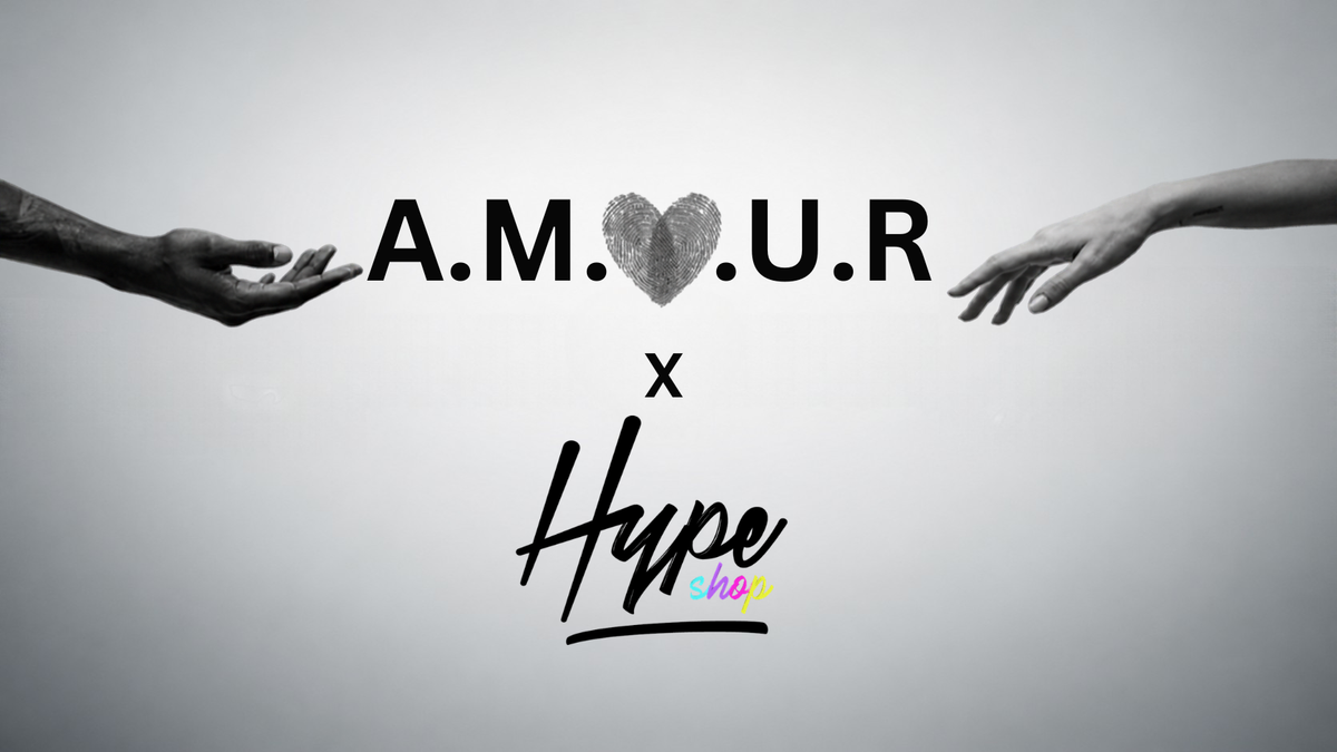 HYPE SHOP × ASSOCIATION A.M.O.U.R