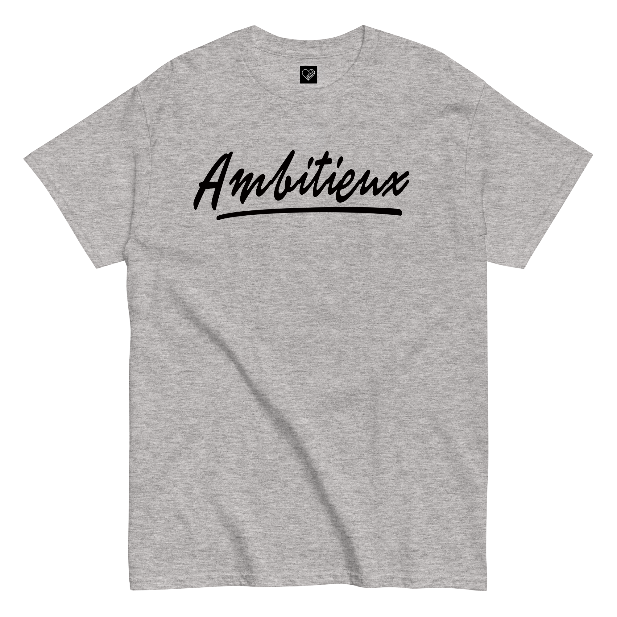 T-Shirt "Ambitieux"