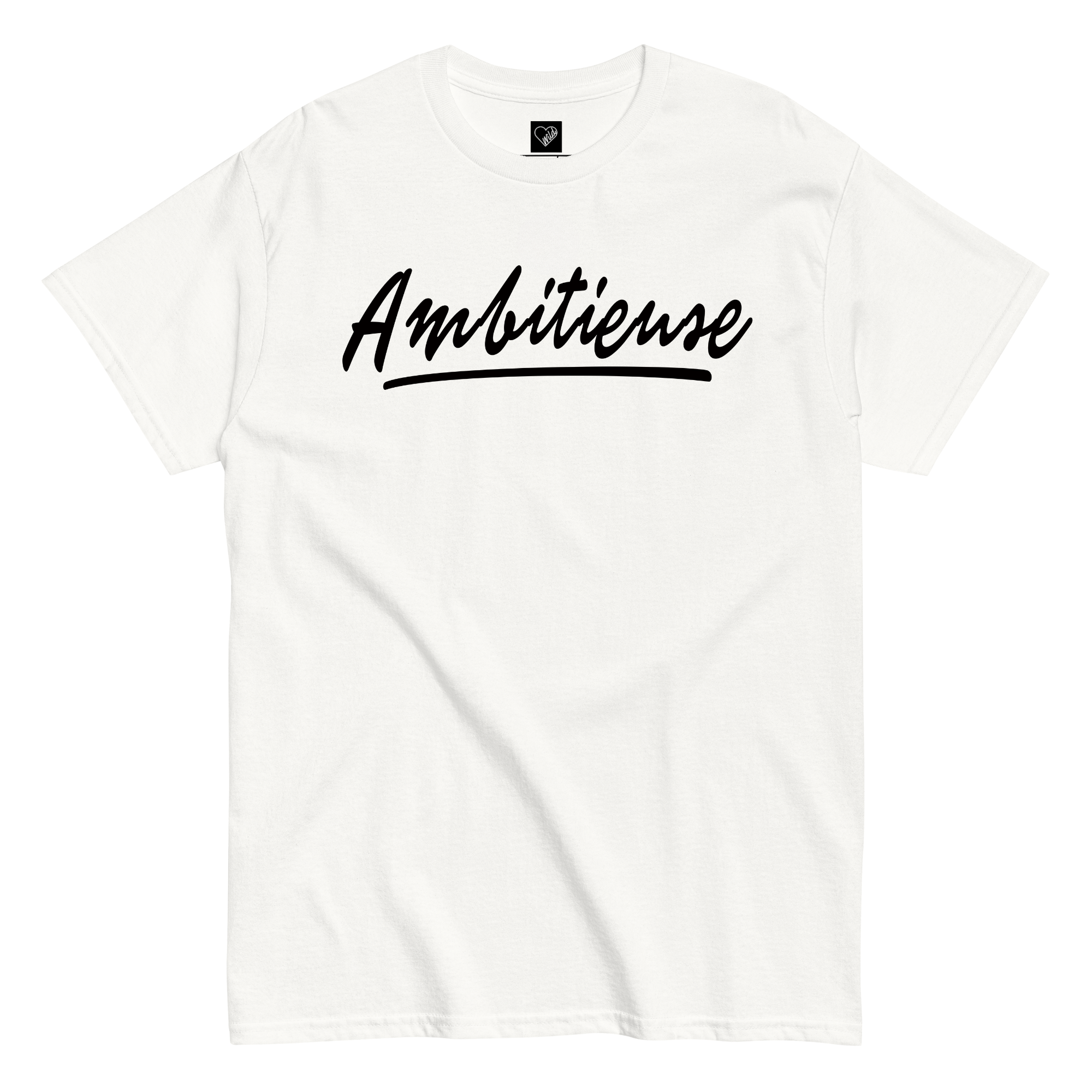 T-Shirt "Ambitieuse"
