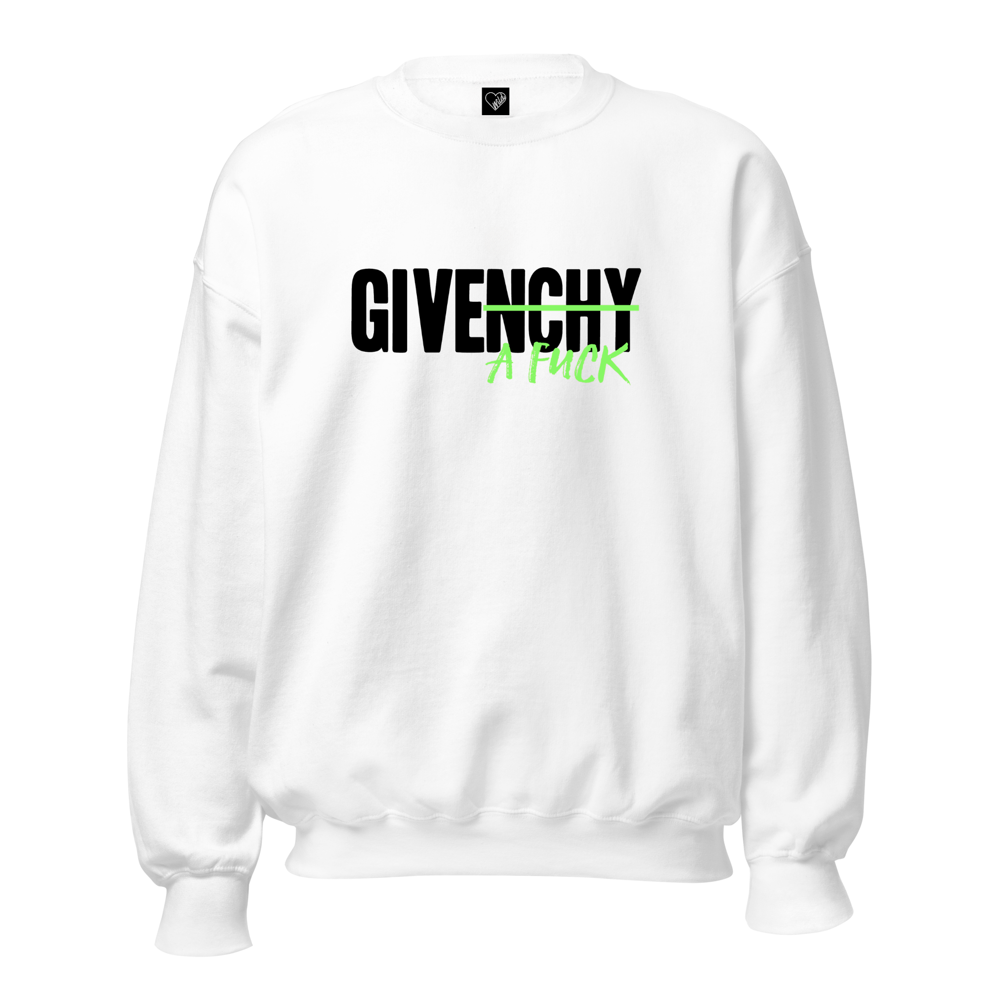 Sweat "Give a fuck" green
