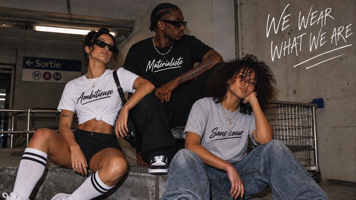 WE WEAR WHAT WE ARE — LE DROP EST EN LIGNE !