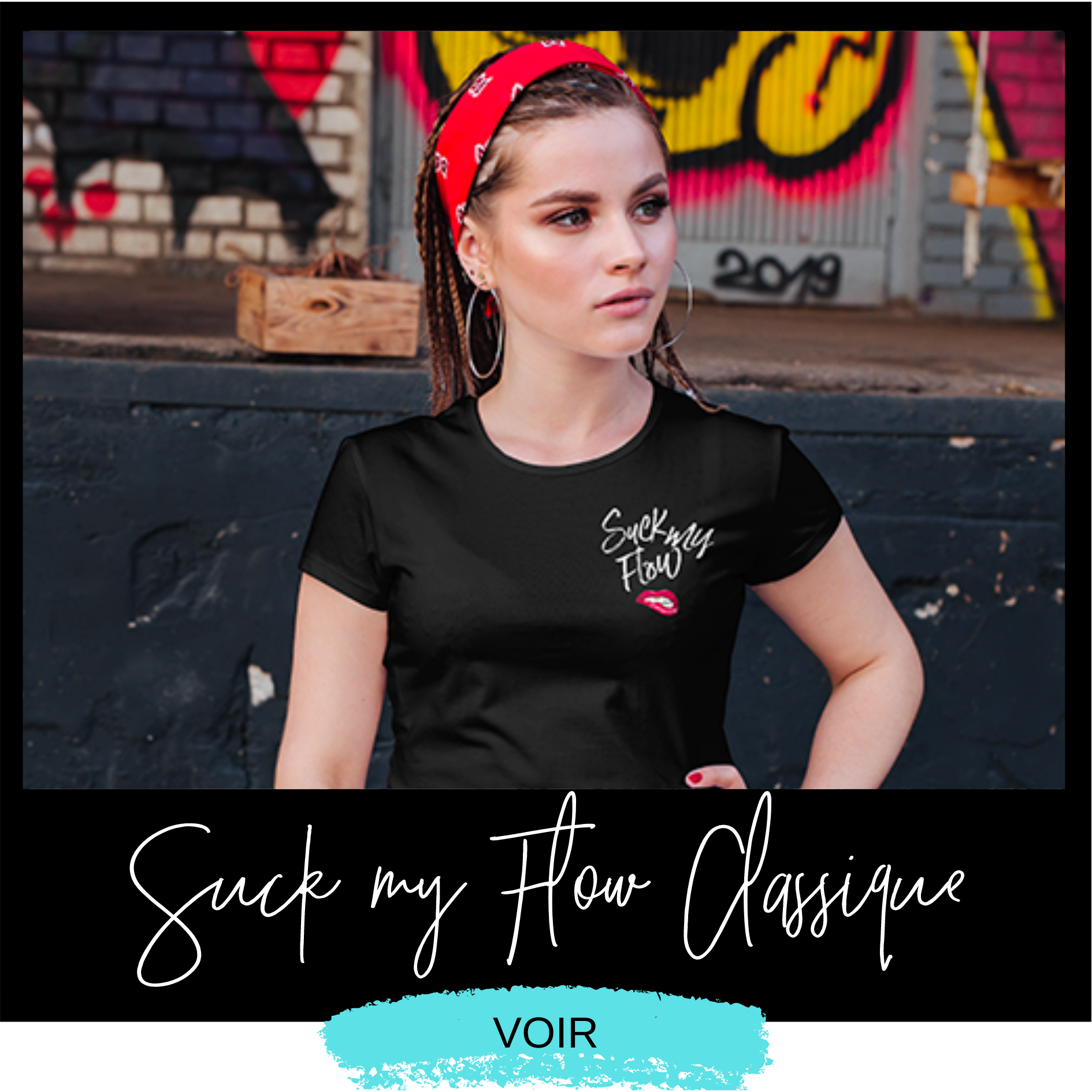 SUCK MY FLOW - Classique