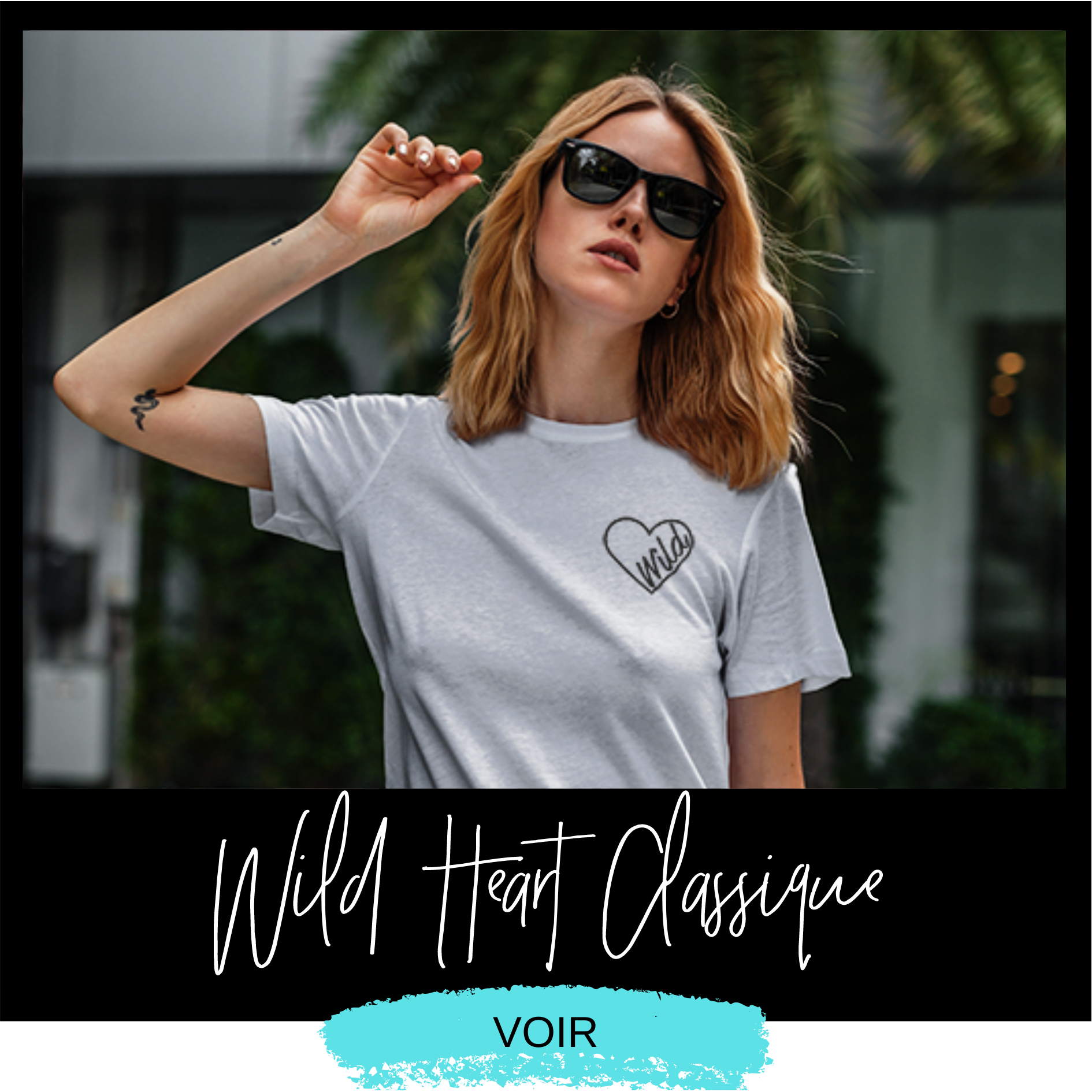 WILD HEART - Classique
