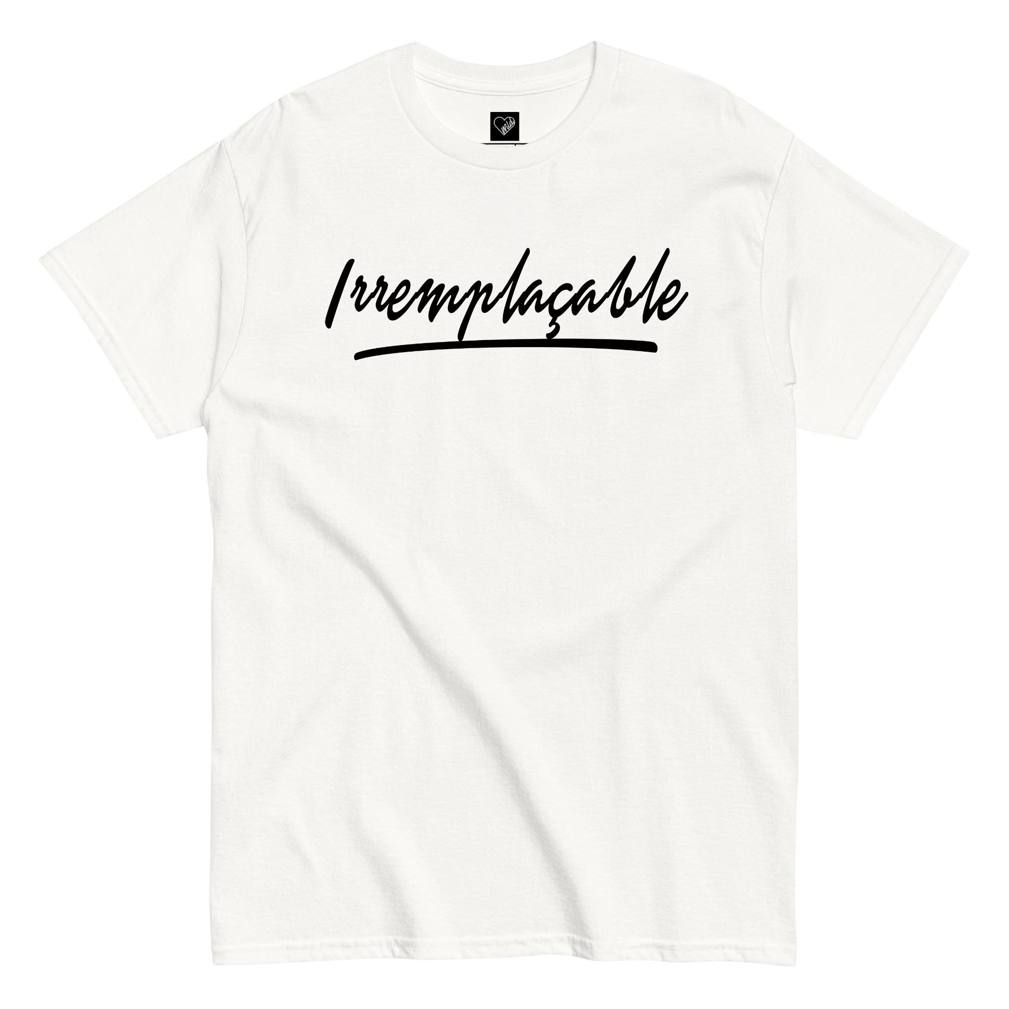 T-Shirt "Irremplaçable"