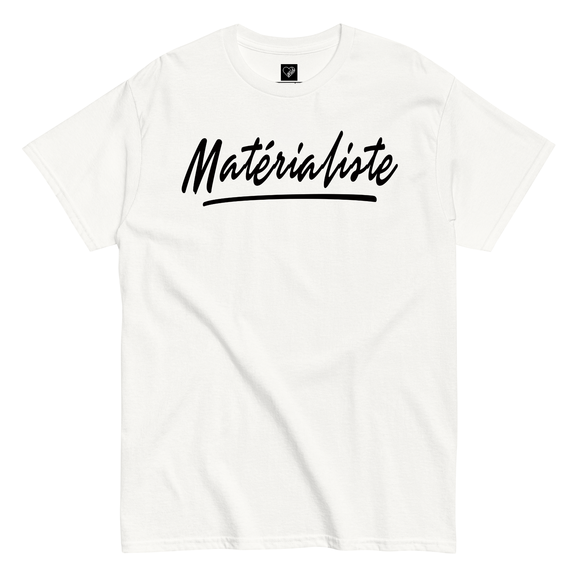 T-Shirt "Matérialiste"